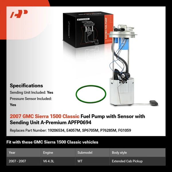 2007 GMC Sierra 1500 Classic Fuel Pump with Sensor with Sending Unit A-Premium APFP0694