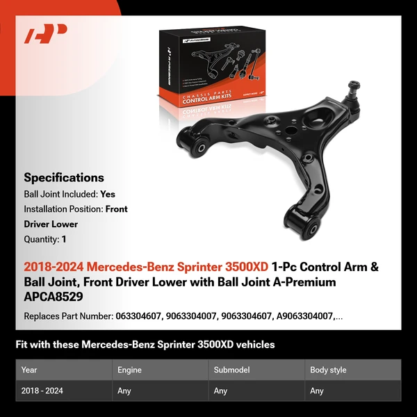 2018-2024 Mercedes-Benz Sprinter 3500XD 1-Pc Control Arm & Ball Joint, Front Driver Lower with Ball Joint A-Premium APCA8529