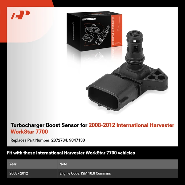 Turbocharger Boost Sensor for 2008-2012 International Harvester WorkStar 7700