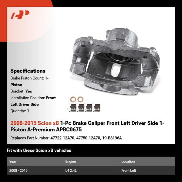 2008-2015 Scion xB 1-Pc Brake Caliper Front Left Driver Side 1-Piston A-Premium APBC0675