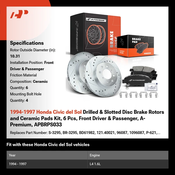 1994-1997 Honda Civic del Sol Drilled & Slotted Disc Brake Rotors and Ceramic Pads Kit, 6 Pcs, Front Driver & Passenger, A-Premium, APBRPS033