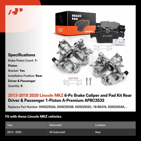 2013-2018 2020 Lincoln MKZ 6-Pc Brake Caliper and Pad Kit Rear Driver & Passenger 1-Piston A-Premium APBC3532