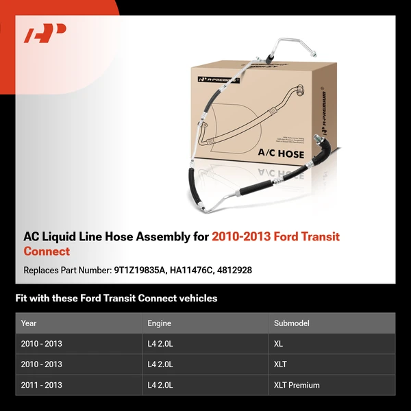 AC Liquid Line Hose Assembly for 2010-2013 Ford Transit Connect