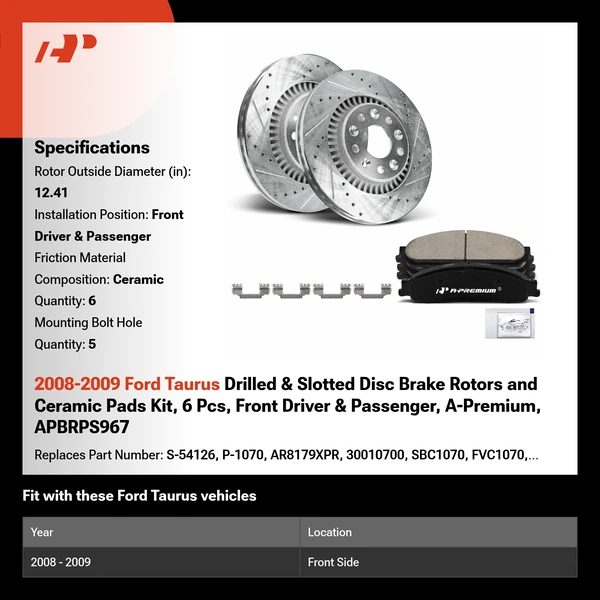 2008-2009 Ford Taurus Drilled & Slotted Disc Brake Rotors and Ceramic Pads Kit, 6 Pcs, Front Driver & Passenger, A-Premium, APBRPS967