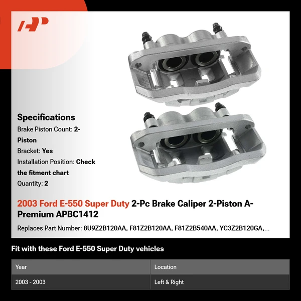 2003 Ford E-550 Super Duty 2-Pc Brake Caliper 2-Piston A-Premium APBC1412