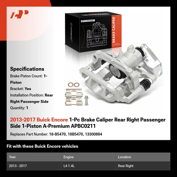 2013-2017 Buick Encore 1-Pc Brake Caliper Rear Right Passenger Side 1-Piston A-Premium APBC0211
