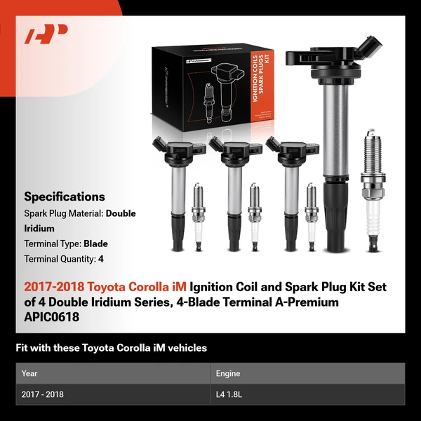 2017-2018 Toyota Corolla iM Ignition Coil and Spark Plug Kit Set of 4 Double Iridium Series, 4-Blade Terminal A-Premium APIC0618