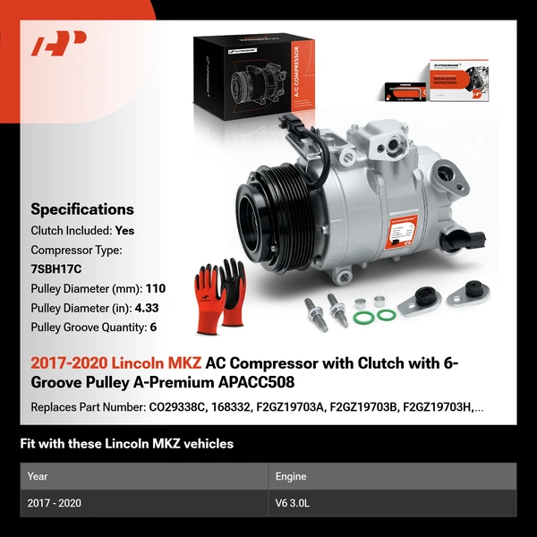 2017-2020 Lincoln MKZ AC Compressor with Clutch with 6-Groove Pulley A-Premium APACC508