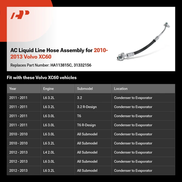 AC Liquid Line Hose Assembly for 2010-2013 Volvo XC60