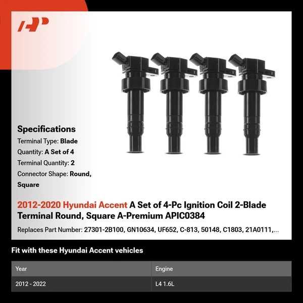 2012-2020 Hyundai Accent A Set of 4-Pc Ignition Coil 2-Blade Terminal Round, Square A-Premium APIC0384