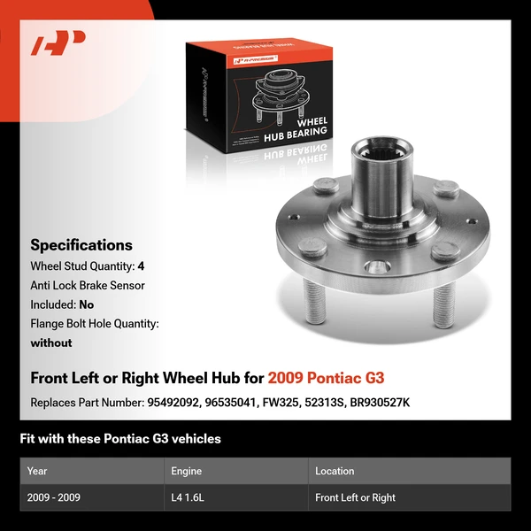 Front Left or Right Wheel Hub for 2009 Pontiac G3