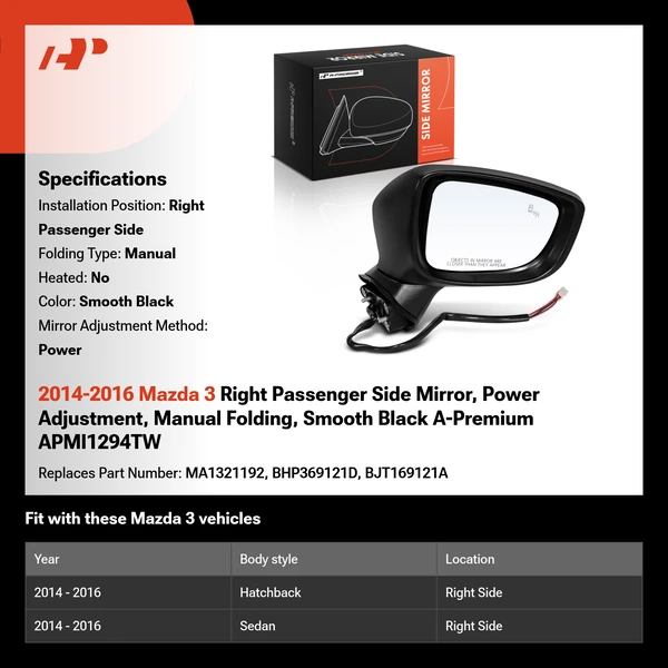 2014-2016 Mazda 3 Right Passenger Side Mirror, Power Adjustment, Manual Folding, Smooth Black A-Premium APMI1294TW