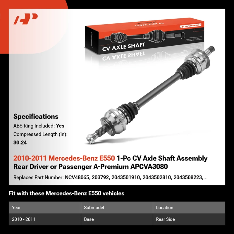 2010-2011 Mercedes-Benz E550 1-Pc CV Axle Shaft Assembly Rear Driver or Passenger A-Premium APCVA3080