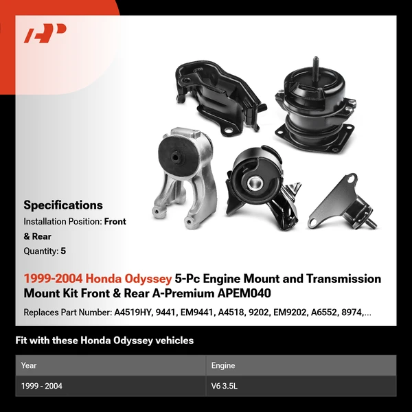 1999-2004 Honda Odyssey 5-Pc Engine Mount and Transmission Mount Kit Front & Rear A-Premium APEM040