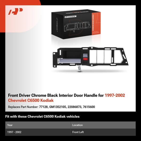 Front Driver Chrome Black Interior Door Handle for 1997-2002 Chevrolet C6500 Kodiak