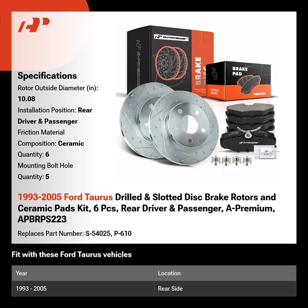 1993-2005 Ford Taurus Drilled & Slotted Disc Brake Rotors and Ceramic Pads Kit, 6 Pcs, Rear Driver & Passenger, A-Premium, APBRPS223