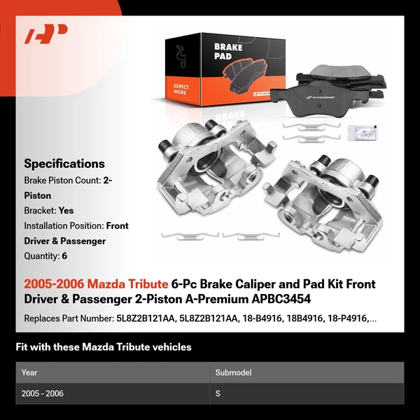 2005-2006 Mazda Tribute 6-Pc Brake Caliper and Pad Kit Front Driver & Passenger 2-Piston A-Premium APBC3454