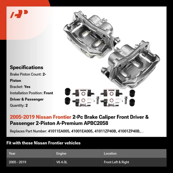 2005-2019 Nissan Frontier 2-Pc Brake Caliper Front Driver & Passenger 2-Piston A-Premium APBC2058