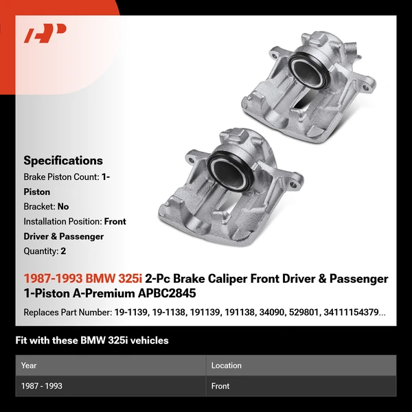 1987-1993 BMW 325i 2-Pc Brake Caliper Front Driver & Passenger 1-Piston A-Premium APBC2845