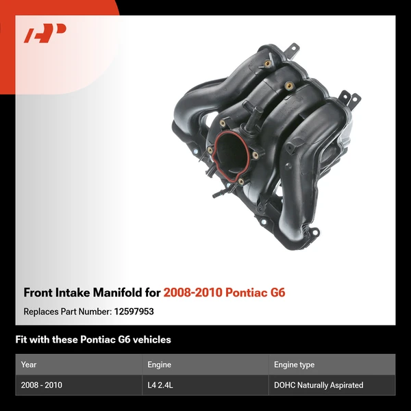 Front Intake Manifold for 2008-2010 Pontiac G6