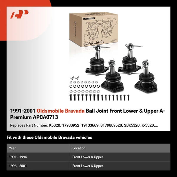 1991-2001 Oldsmobile Bravada Ball Joint Front Lower & Upper A-Premium APCA0713