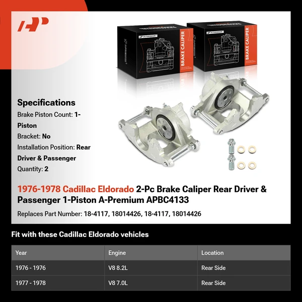 1976-1978 Cadillac Eldorado 2-Pc Brake Caliper Rear Driver & Passenger 1-Piston A-Premium APBC4133
