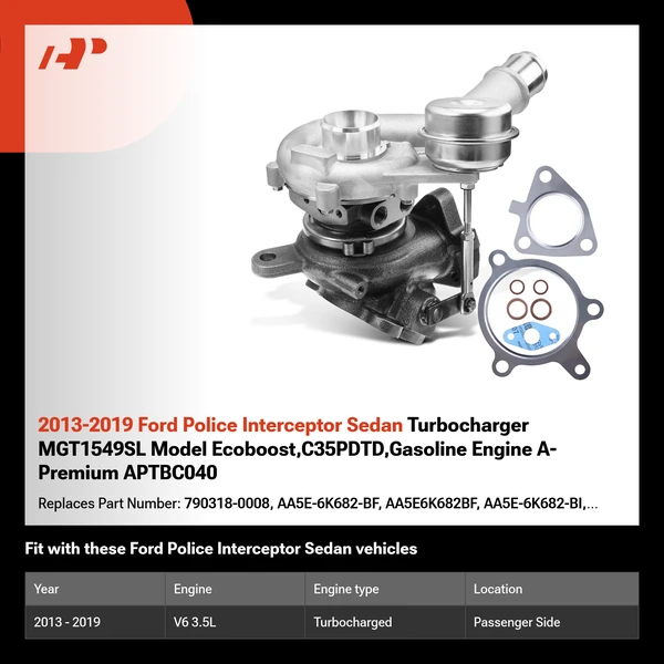 2013-2019 Ford Police Interceptor Sedan Turbocharger MGT1549SL Model Ecoboost,C35PDTD,Gasoline Engine A-Premium APTBC040