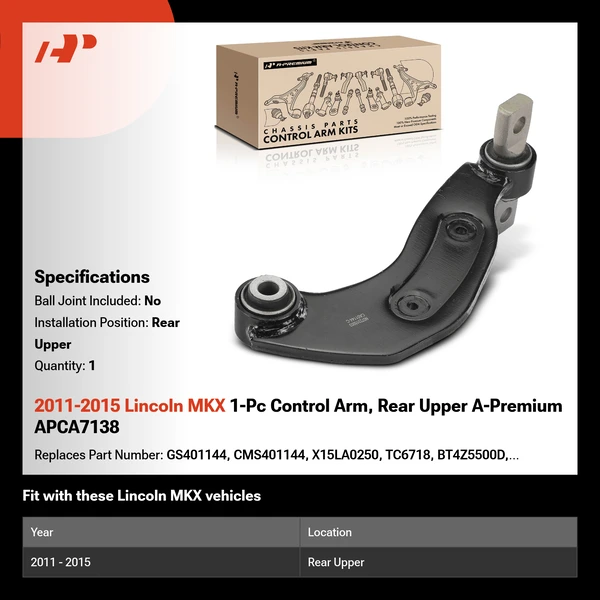 2011-2015 Lincoln MKX 1-Pc Control Arm, Rear Upper A-Premium APCA7138