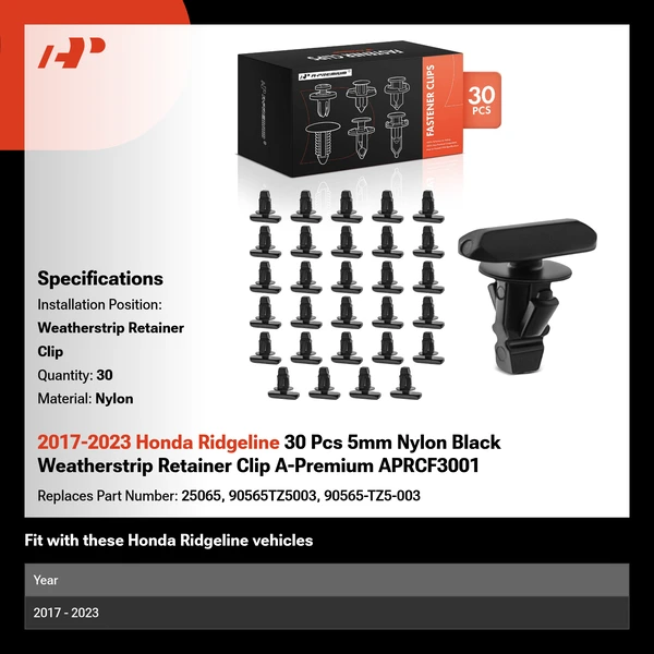 2017-2023 Honda Ridgeline 30 Pcs 5mm Nylon Black Weatherstrip Retainer Clip A-Premium APRCF3001