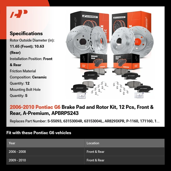 2006-2010 Pontiac G6 Brake Pad and Rotor Kit, 12 Pcs, Front & Rear, A-Premium, APBRPS243