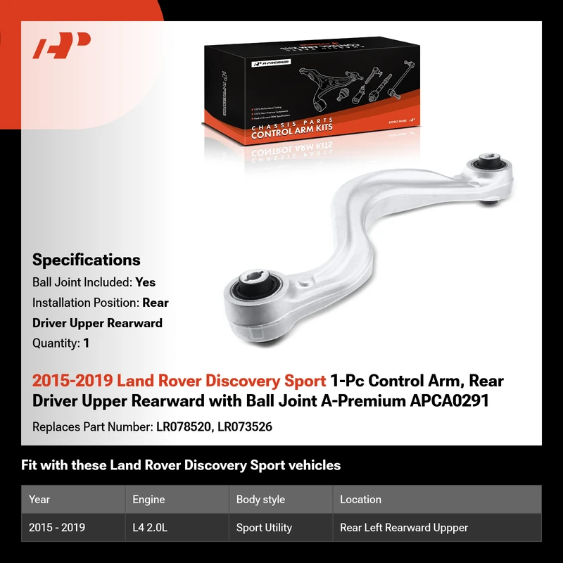 2015-2019 Land Rover Discovery Sport 1-Pc Control Arm, Rear Driver Upper Rearward with Ball Joint A-Premium APCA0291
