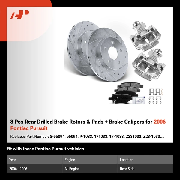 8 Pcs Rear Drilled Brake Rotors & Pads + Brake Calipers for 2006 Pontiac Pursuit