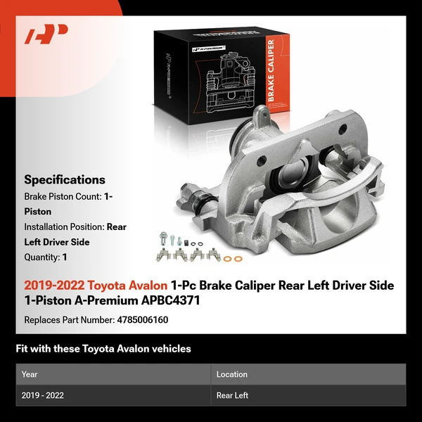 2019-2022 Toyota Avalon 1-Pc Brake Caliper Rear Left Driver Side 1-Piston A-Premium APBC4371