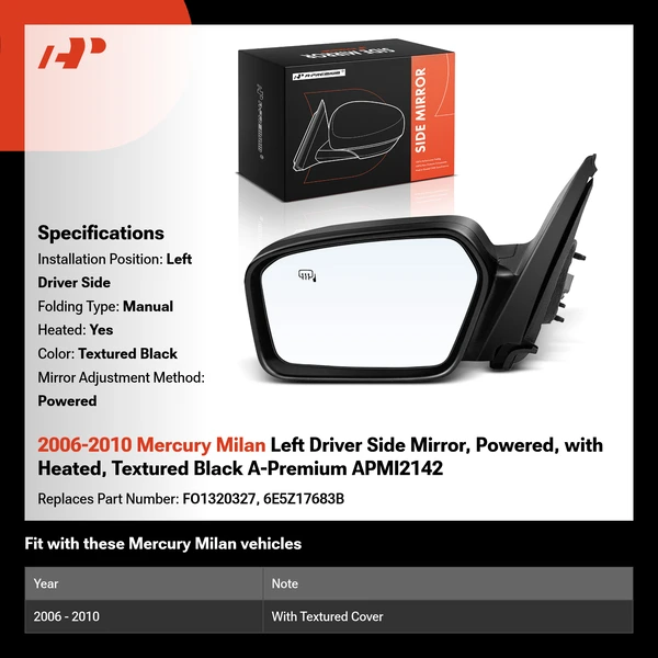 2006-2010 Mercury Milan Left Driver Side Mirror, Powered, with Heated, Textured Black A-Premium APMI2142