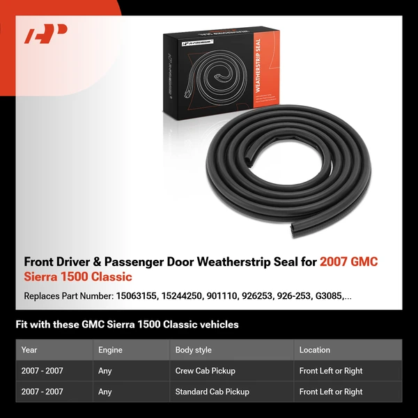 Front Driver & Passenger Door Weatherstrip Seal for 2007 GMC Sierra 1500 Classic
