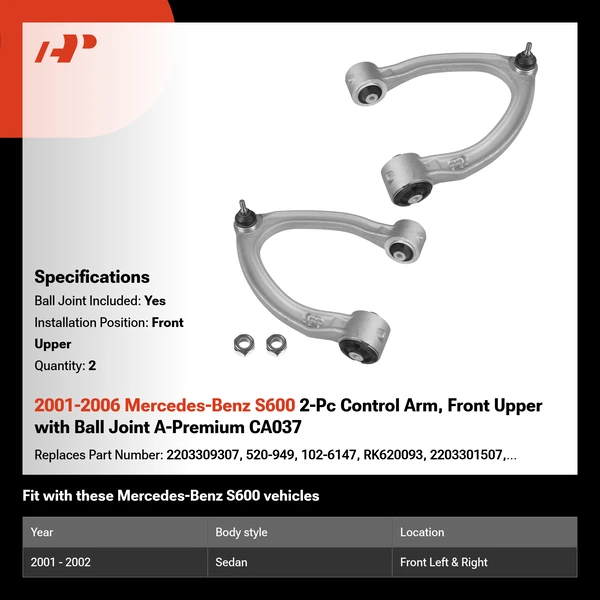 2001-2006 Mercedes-Benz S600 2-Pc Control Arm, Front Upper with Ball Joint A-Premium CA037
