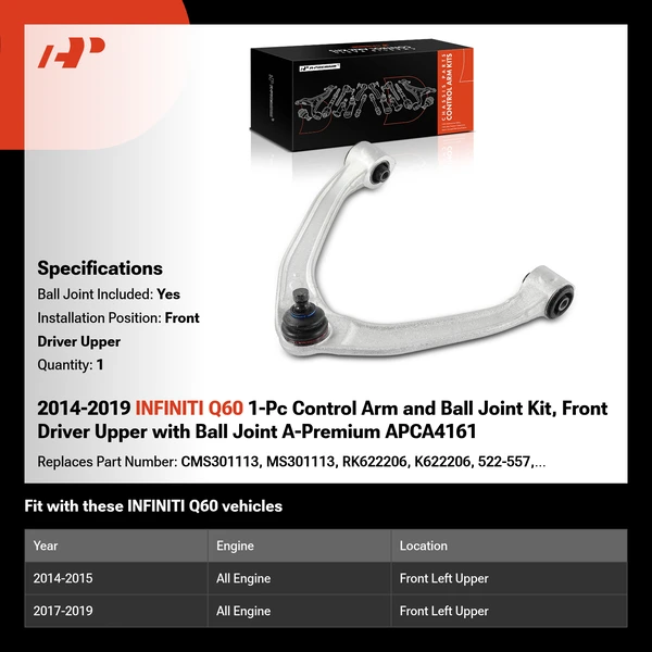 2014-2019 INFINITI Q60 1-Pc Control Arm and Ball Joint Kit, Front Driver Upper with Ball Joint A-Premium APCA4161