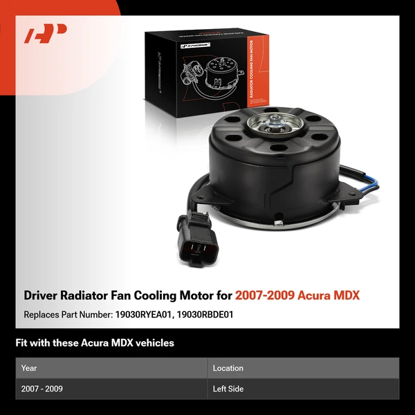 Driver Radiator Fan Cooling Motor for 2007-2009 Acura MDX