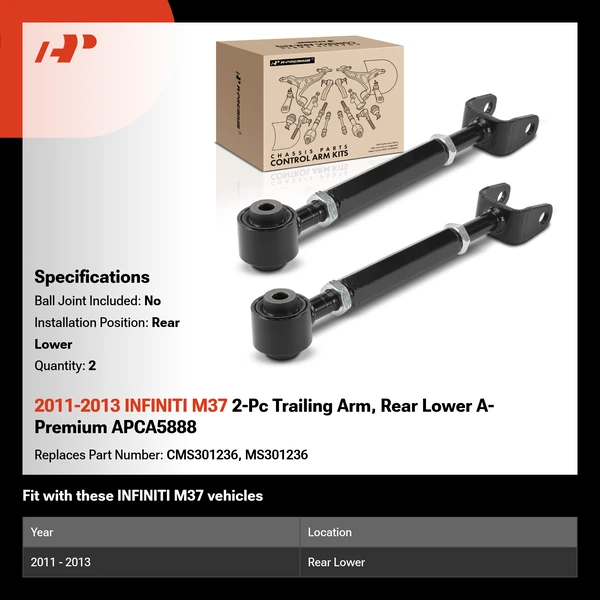 2011-2013 INFINITI M37 2-Pc Trailing Arm, Rear Lower A-Premium APCA5888