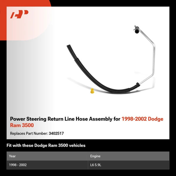 Power Steering Return Line Hose Assembly for 1998-2002 Dodge Ram 3500