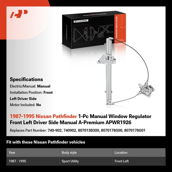 1987-1995 Nissan Pathfinder 1-Pc Manual Window Regulator Front Left Driver Side Manual A-Premium APWR1926