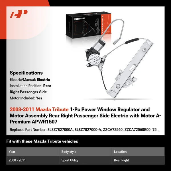 2008-2011 Mazda Tribute 1-Pc Power Window Regulator and Motor Assembly Rear Right Passenger Side Electric with Motor A-Premium APWR1507