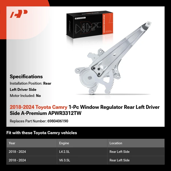 2018-2024 Toyota Camry 1-Pc Window Regulator Rear Left Driver Side A-Premium APWR3312TW