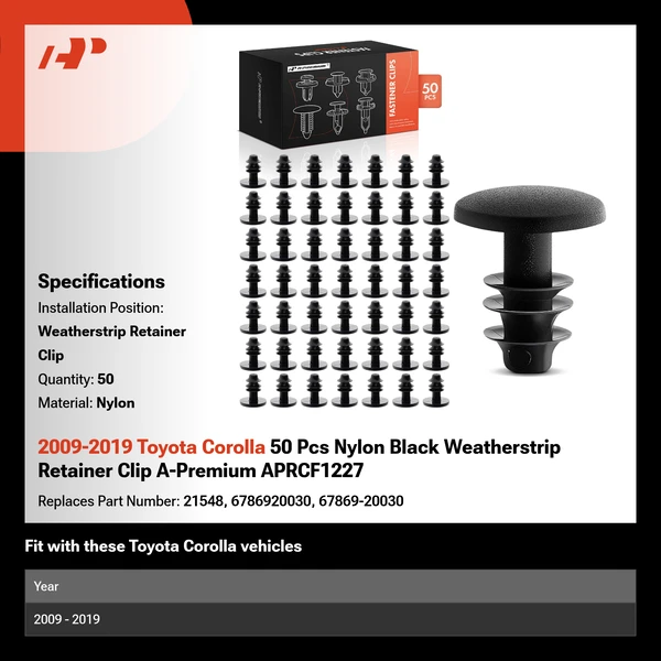 2009-2019 Toyota Corolla 50 Pcs Nylon Black Weatherstrip Retainer Clip A-Premium APRCF1227