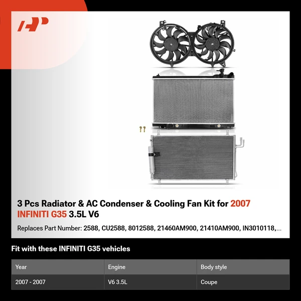 3 Pcs Radiator & AC Condenser & Cooling Fan Kit for 2007 INFINITI G35 3.5L V6