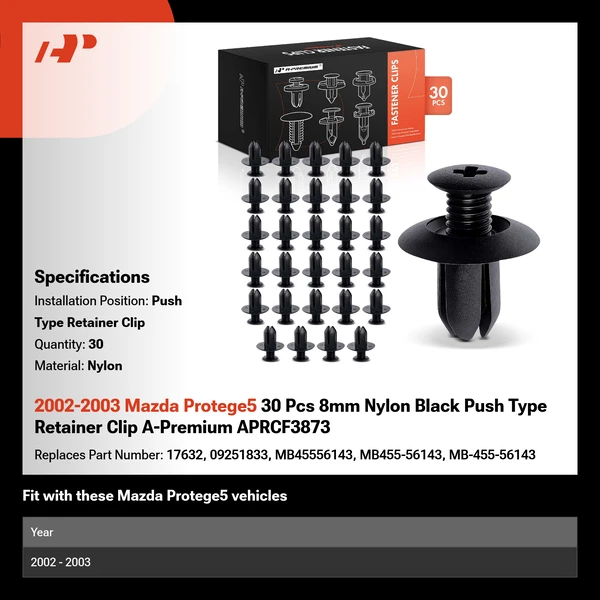 2002-2003 Mazda Protege5 30 Pcs 8mm Nylon Black Push Type Retainer Clip A-Premium APRCF3873