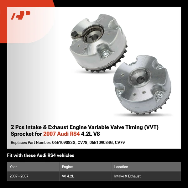 2 Pcs Intake & Exhaust Engine Variable Valve Timing (VVT) Sprocket for 2007 Audi RS4 4.2L V8