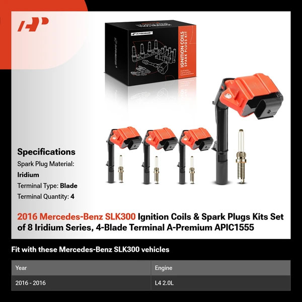 2016 Mercedes-Benz SLK300 Ignition Coils & Spark Plugs Kits Set of 8 Iridium Series, 4-Blade Terminal A-Premium APIC1555