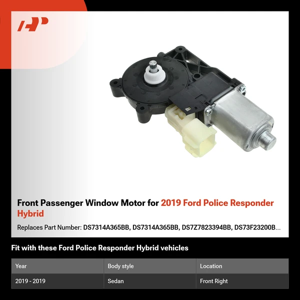 Front Passenger Window Motor for 2019 Ford Police Responder Hybrid