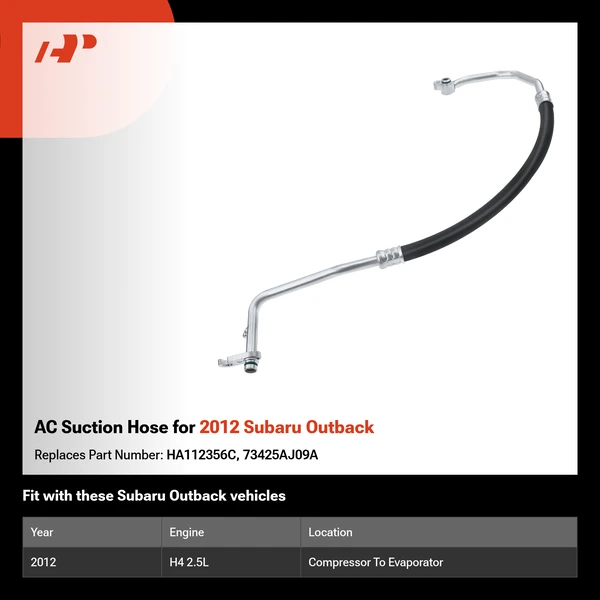 AC Suction Hose for 2012 Subaru Outback